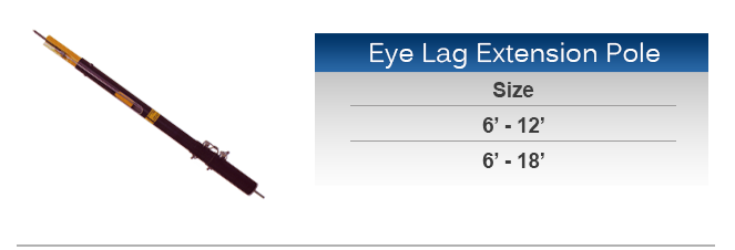 Eye Lag Pole